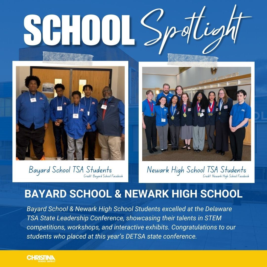  School Spotlight Bayard & Newark TSA Students